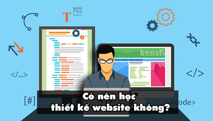 6 lý do tại sao bạn nên học lập trình website từ bây giờ