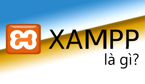 XAMPP là gì?