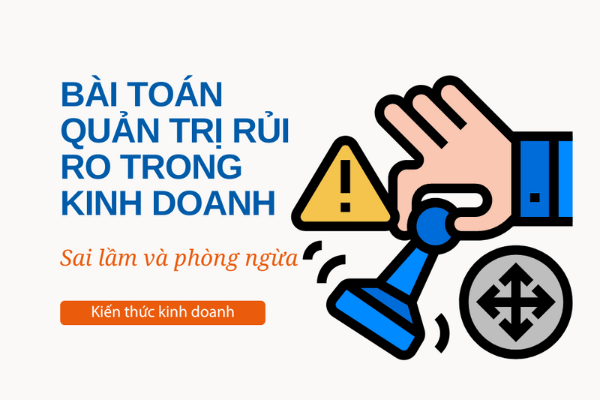 dự trù rủi ro khi khởi nghiệp kinh doanh