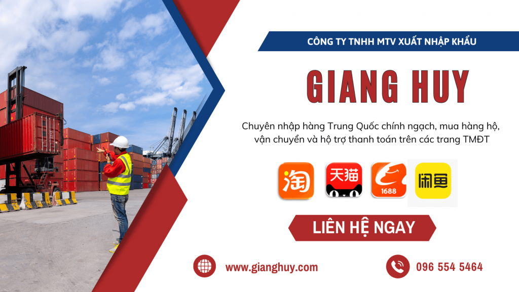 Giang Huy - Dịch vụ mua hàng hộ Trung Quốc Uy tín chất lượng