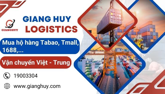 Giang Huy - Dịch vụ mua hàng hộ Trung Quốc Uy tín chất lượng