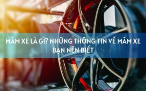 mâm xe là gì
