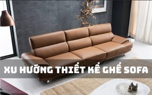 xu hướng thiết kế ghế sofa