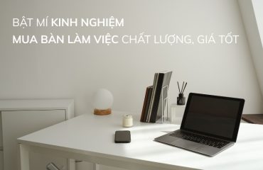 kinh nghiệm mua bàn làm việc