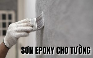 sơn Epoxy cho tường